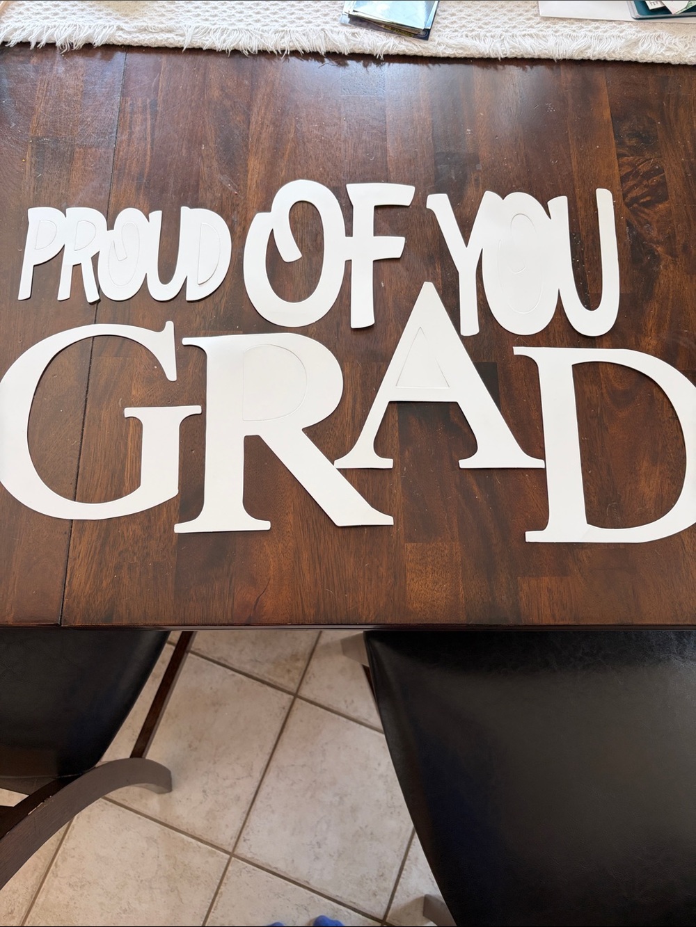 3-saying Thin Cardboard Cutout Graduation White Letters- Unused!